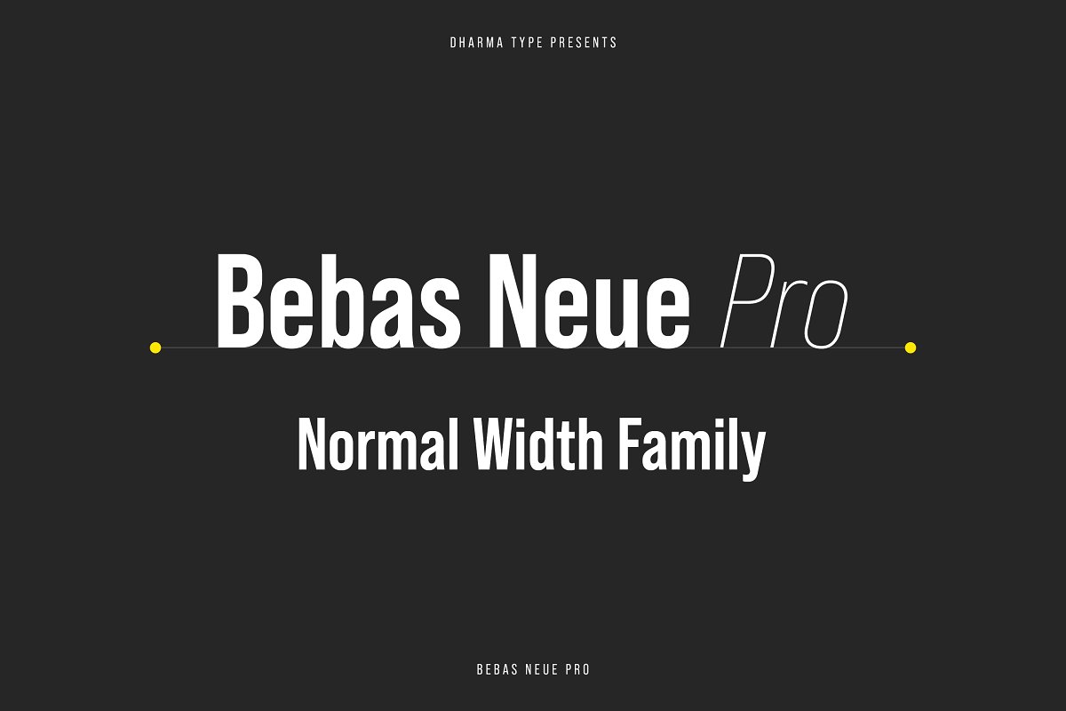 Bebas Neue Pro Normal Width Family Font