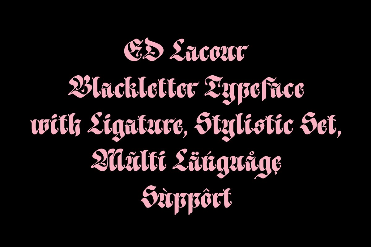 ED Lacour Blackletter Typeface Font