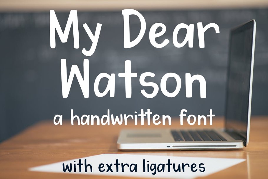 My Dear Watson Font