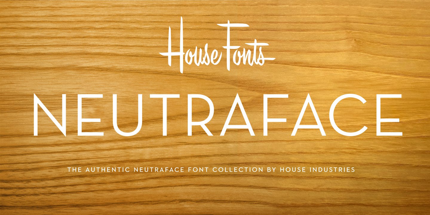 Neutraface Display Font