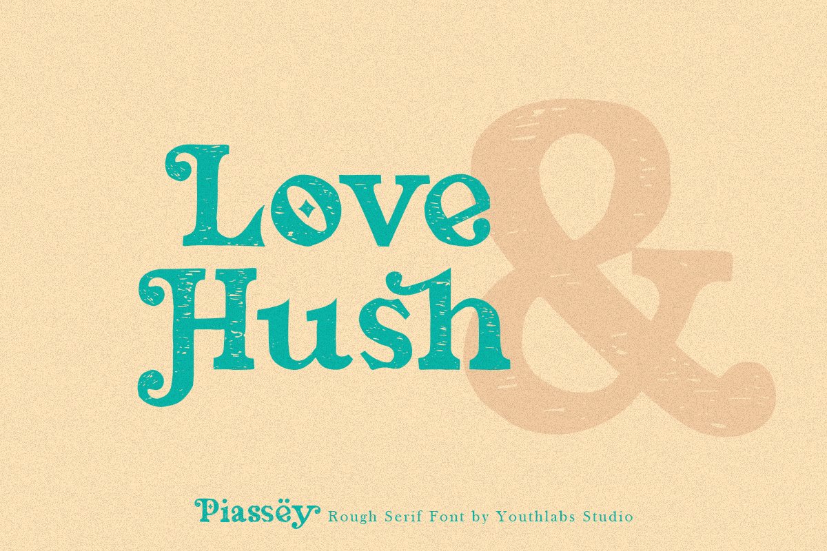Piassey Rough Serif Font