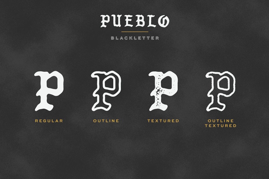 Pueblo Blackletter Styles Font