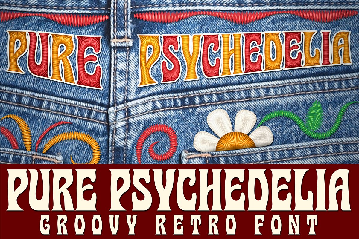 Pure Psychedelia Font