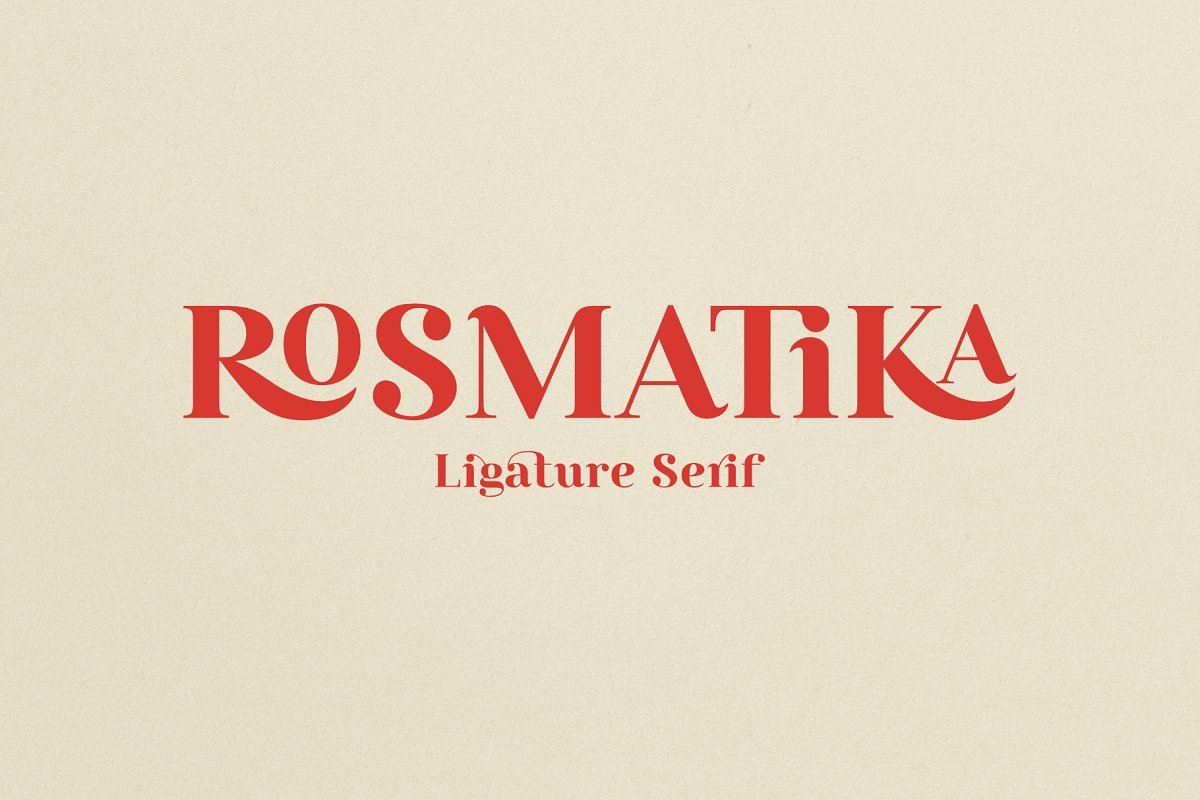 Rosmatika Ligature Serif Font