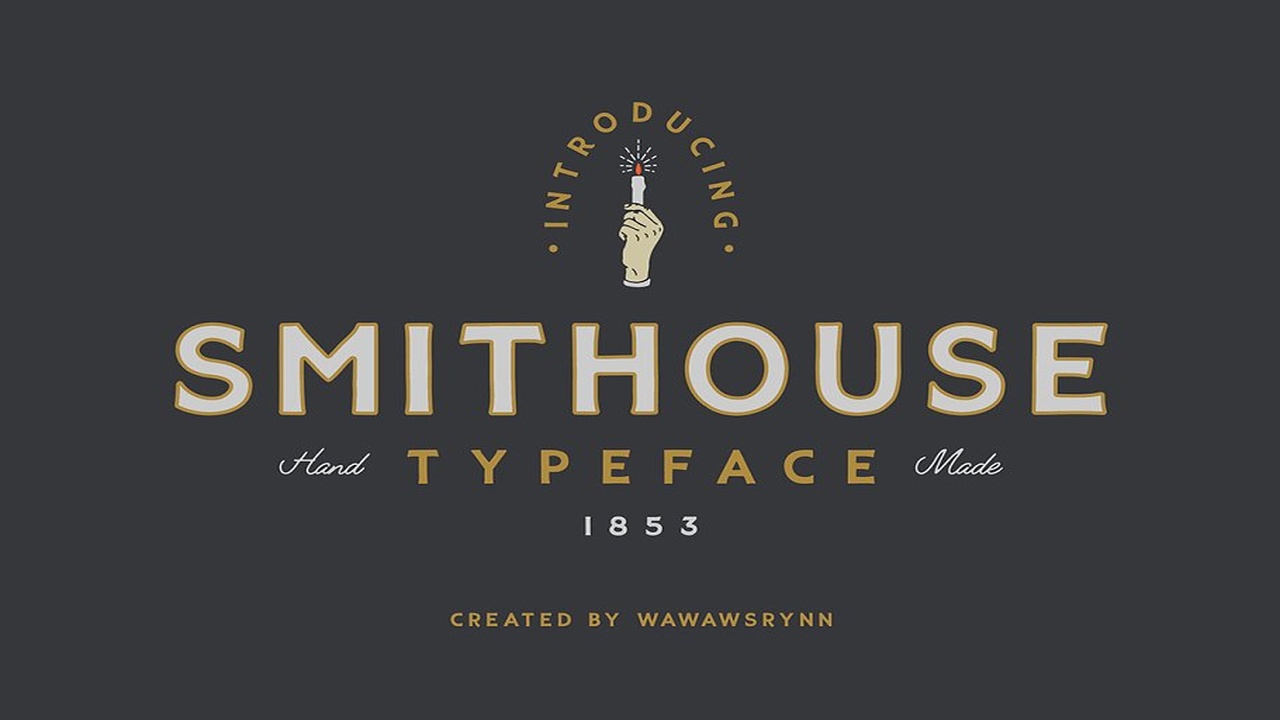 SMITHOUSE Font